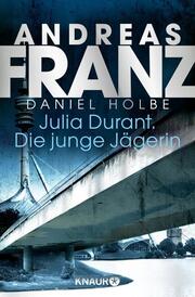 Julia Durant - Die junge Jägerin